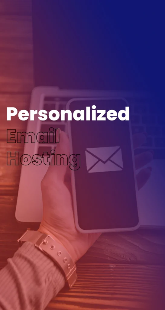 Personalized Email Hosting